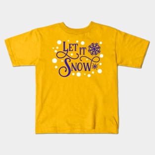 Let It Snow (snowflake) Kids T-Shirt